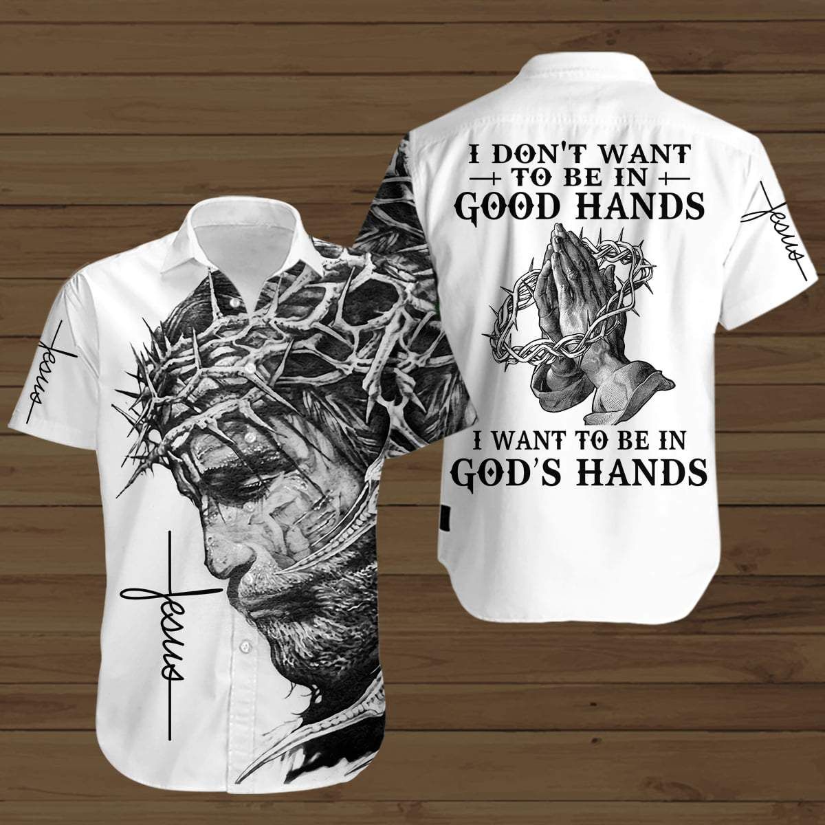 B&W I Want To Be In God's Hands Unisex Hawaiian Shirts