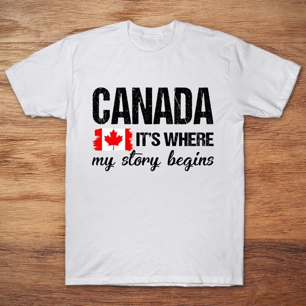 Canada It’s Where My Story Begins