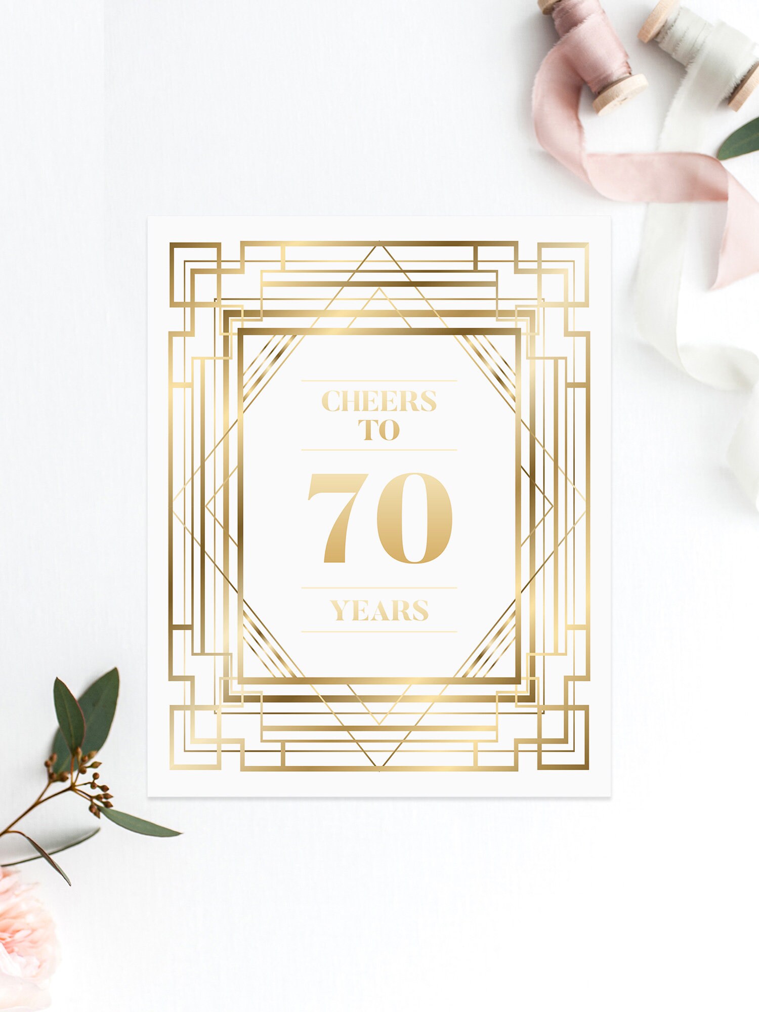 Cheers to 70 years INSTANT DOWNLOAD Printable Gold Foil Sign, Birthday Welcome sign, Anniversary Sign, Retirement, Cheers to Seventy Years