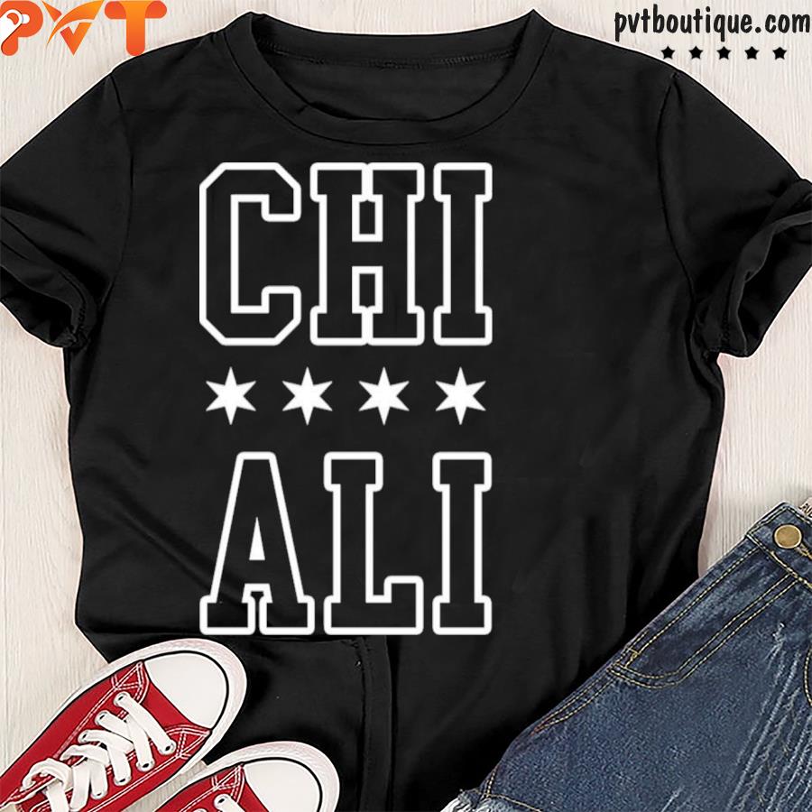 ChI chicago alI shirt