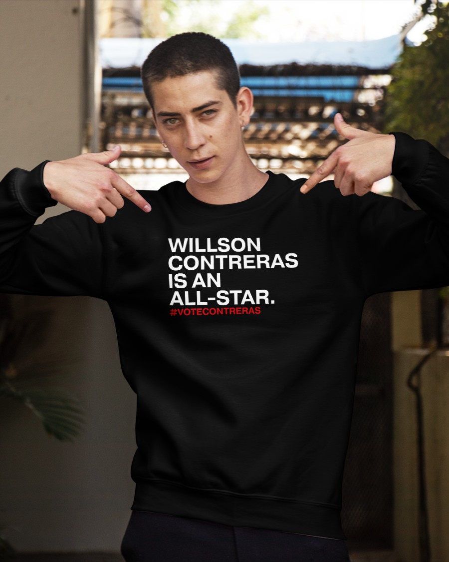 Chicago Cubs Willson Contreras Is An All Star Hoodie Obvious Shirts Store