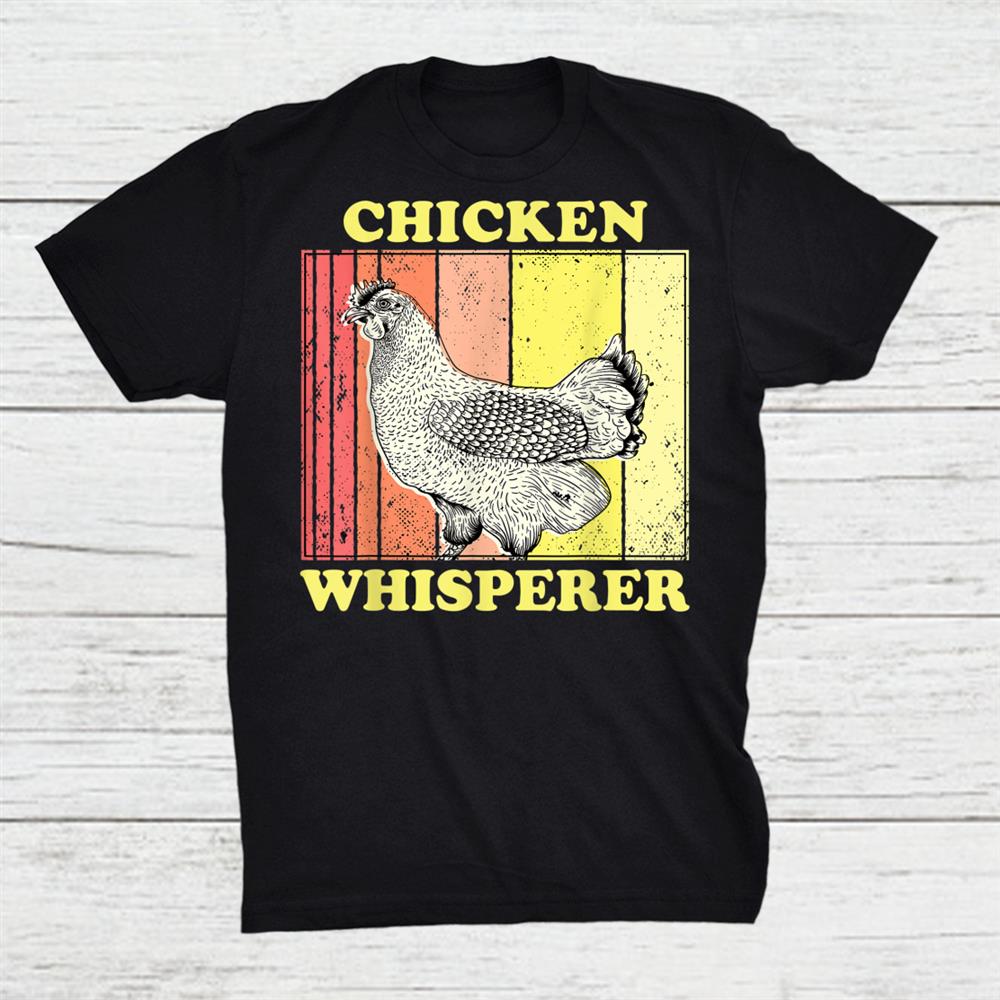 Chicken Whisperer Retro Vintage Funny Shirt