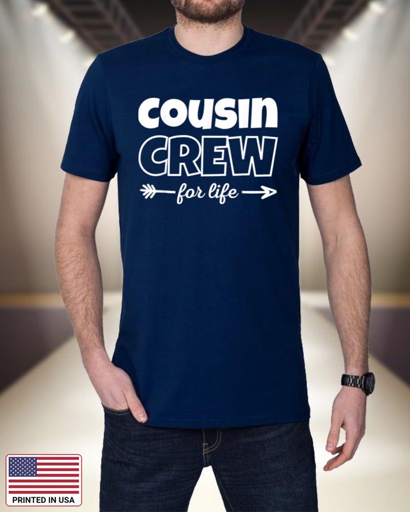 Cousin crew for life Funny matching quotes Family reunion 4uRe8