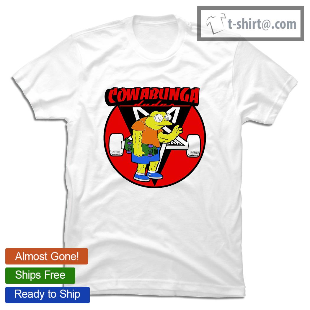 Cowabunga Dudes The Simpson shirt