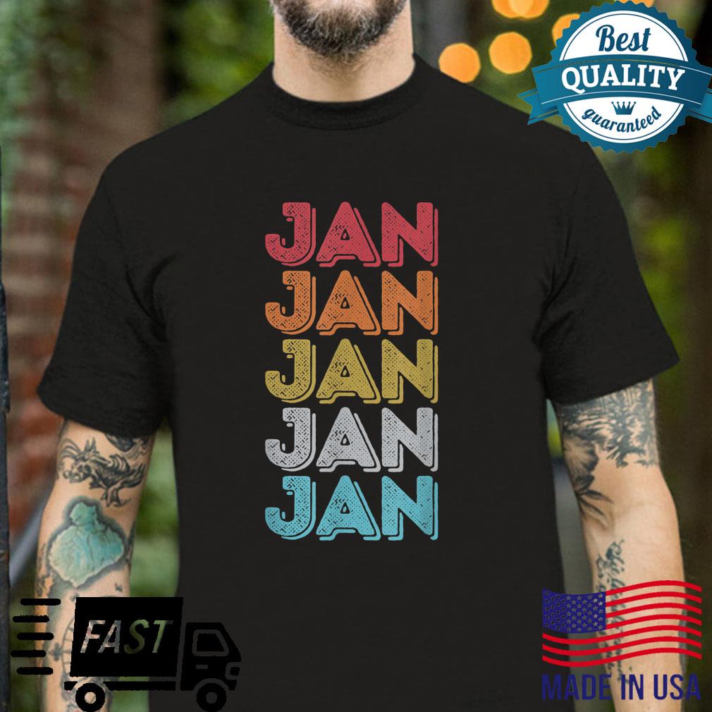 Custom Jan Name Personalized Cute Shirt