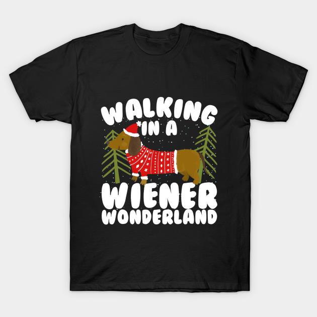 Dachshund walking in a Wiener wonderland Christmas T-shirt