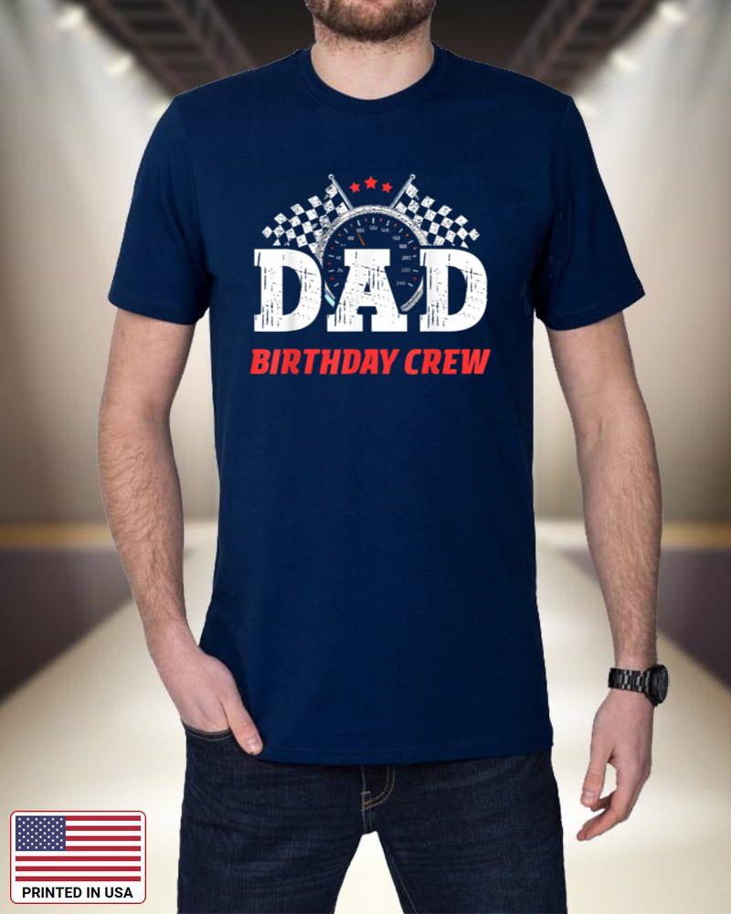 Dad Birthday Crew Race Car Racing Car Driver Daddy Papa t5abe