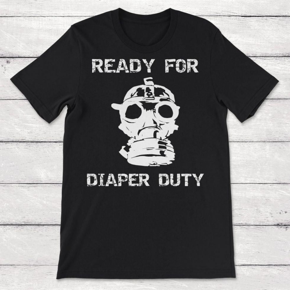 Dad Diaper Duty Funny New Dad Gift Unisex T-Shirt