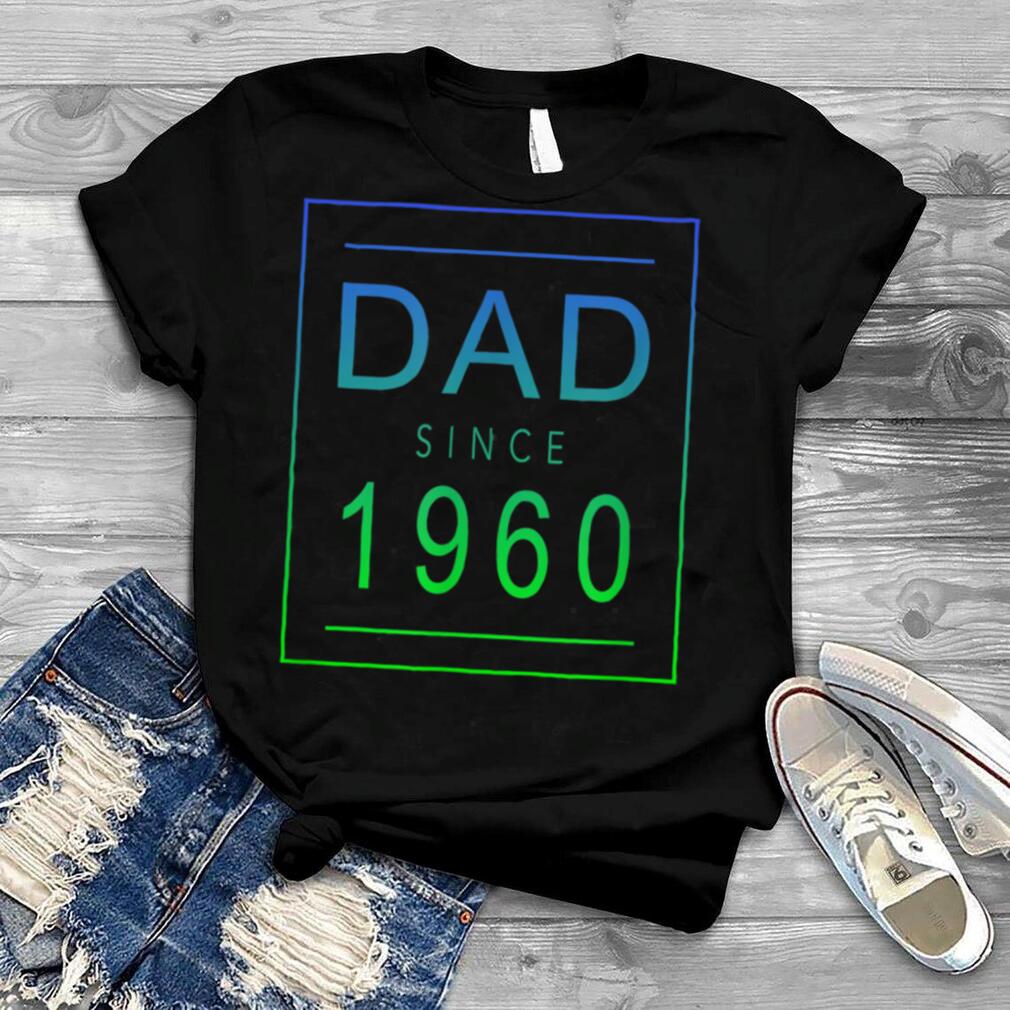 Dad Since   1960   60   Aesthetic Promoted to Daddy   Father T Shirt B0B4JYXXP5