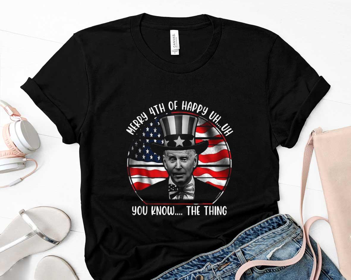 Dazed Biden Confused Merry Happy 4Th Of You Know The Thing Shirt