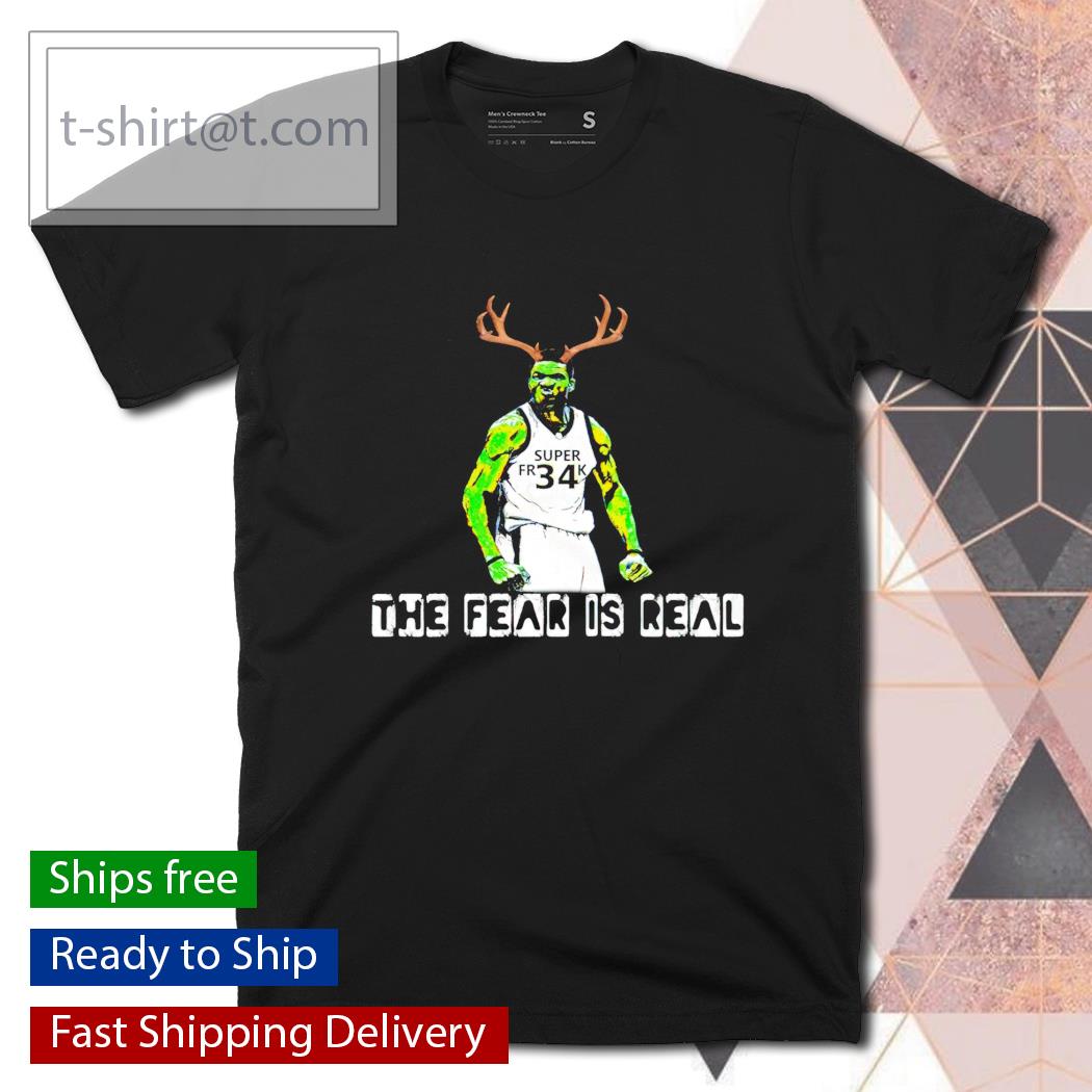 Deer Fear is Real Milwaukee Basketball shirt