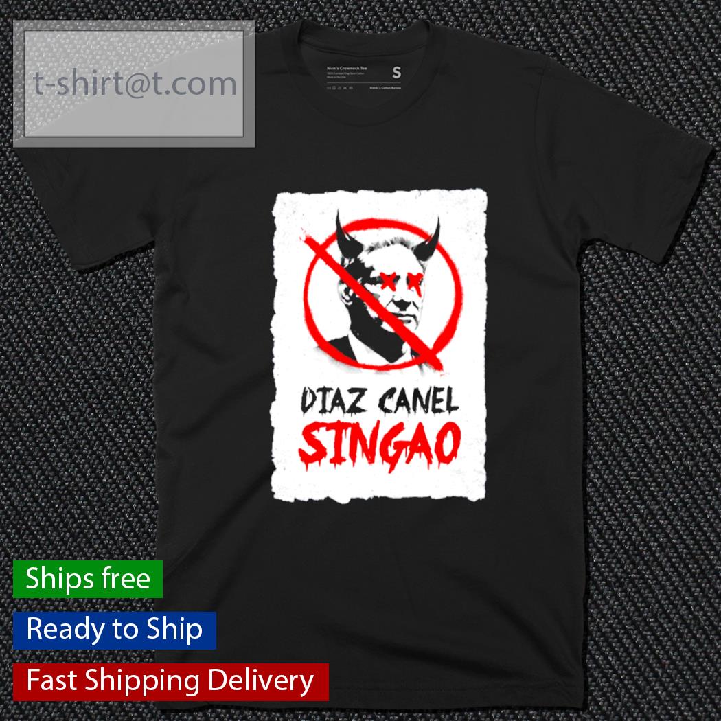 Diaz Canel Singao Patria Y Vida shirt