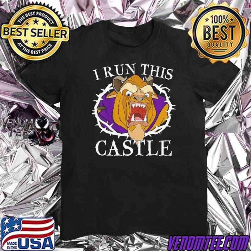 Disney beauty and the beast I run this castle thorn portrait gift shirt