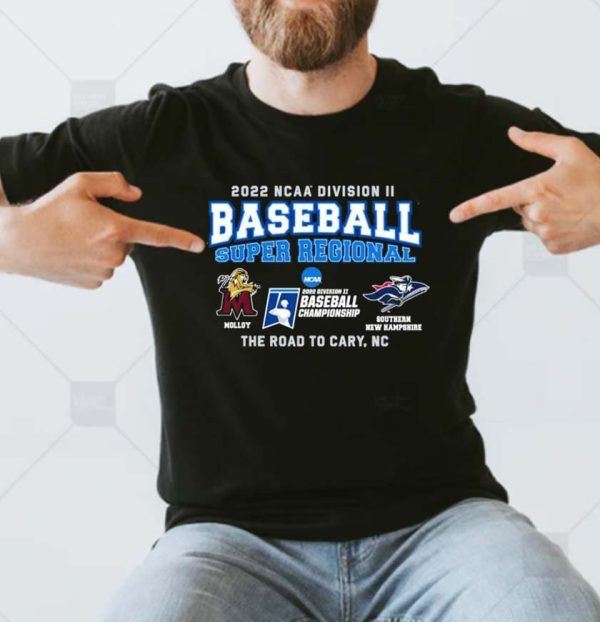 Division II Baseball Super Regional Champion Colorado Molloy Vs Southern New Hampshire 2022 T-Shirt