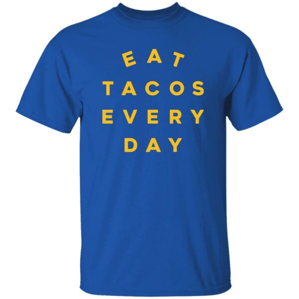Eat Tacos Everyday Shirt Mario Lopez