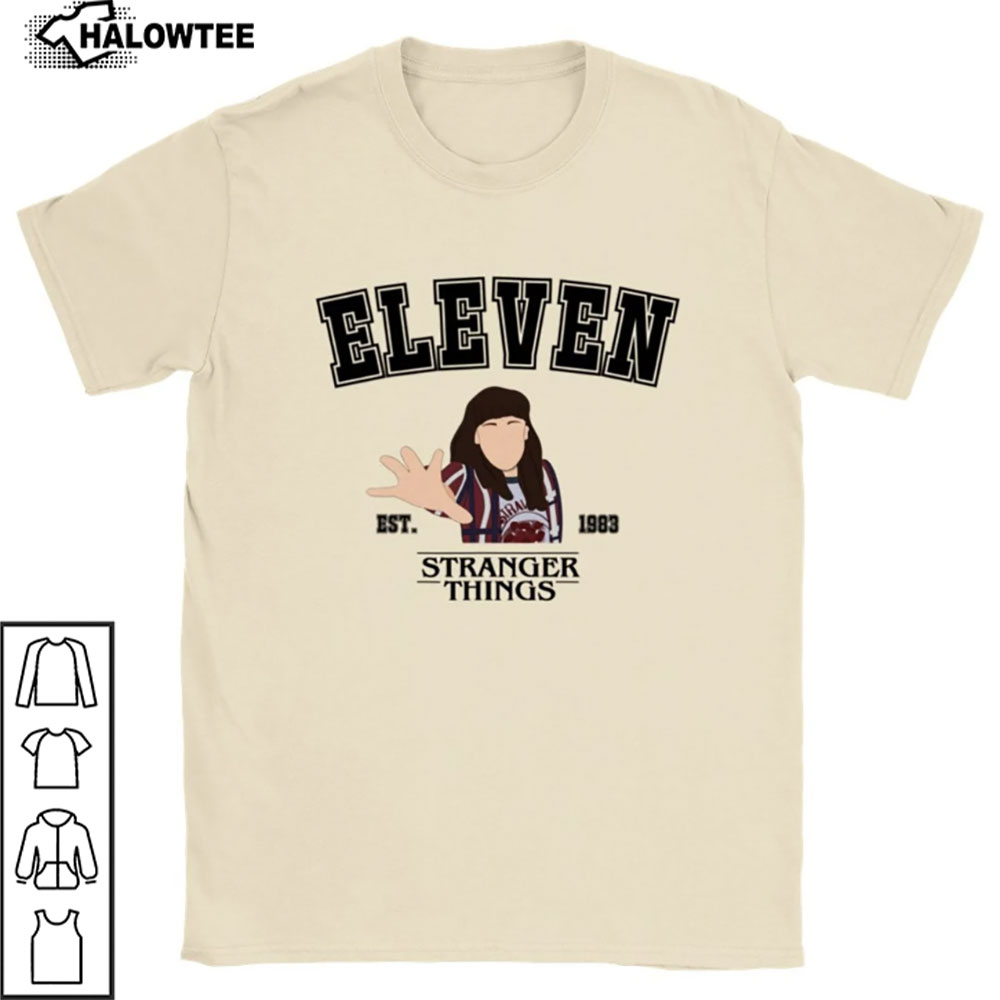 Eleven Stranger Things Season 4 2022 Stranger Things Graphic Tee Eleven season 4 T-Shirt