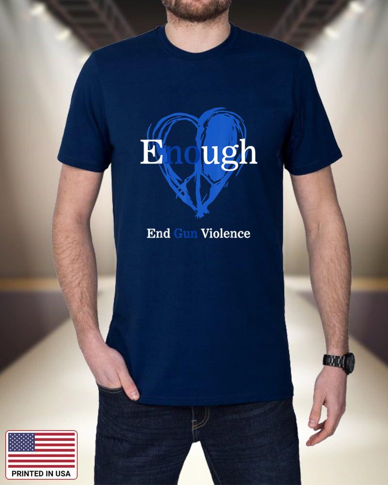 Enough End Gun Violence No Gun Violence Awareness Day Peace 1oI2F