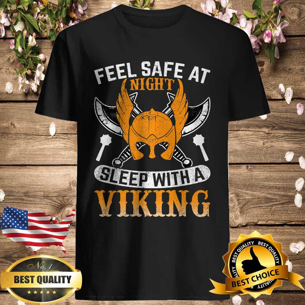 Feel Safe At Night Sleep With a Viking Valhalla T-Shirt