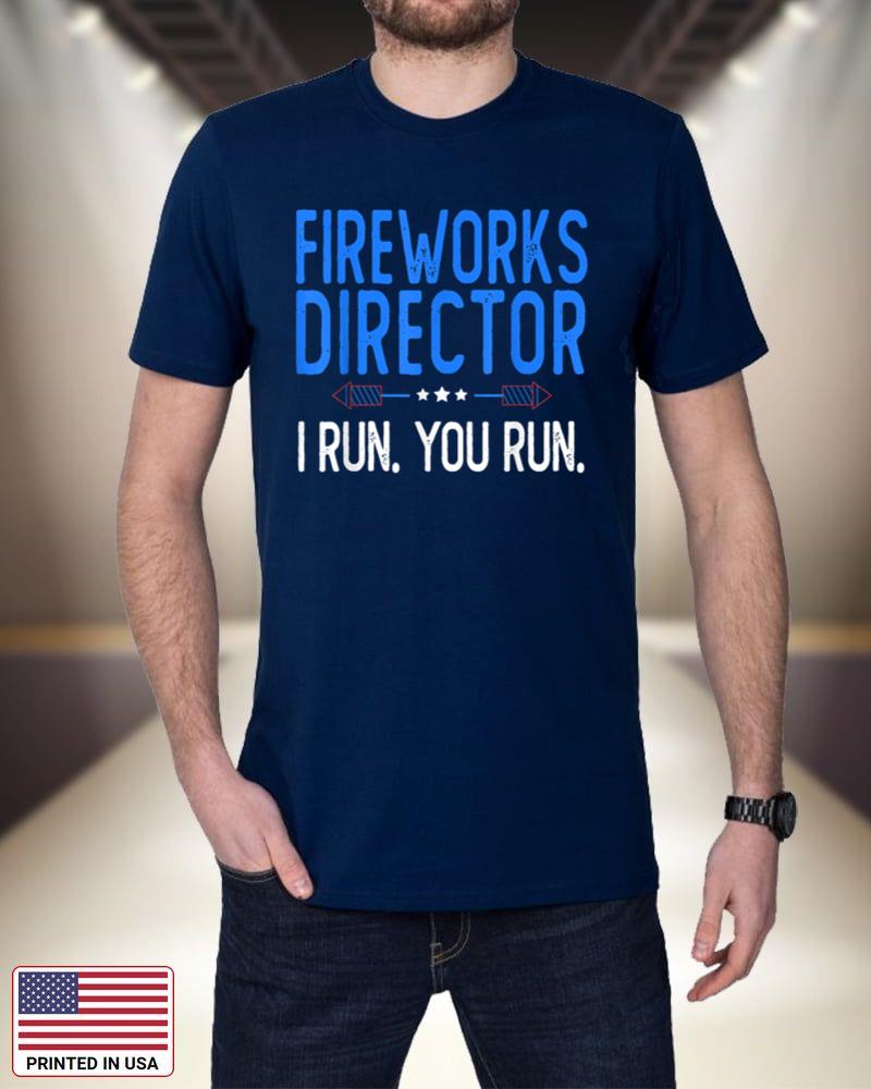 Fireworks Director I Run You Run Great American 4th Of July OGA6N
