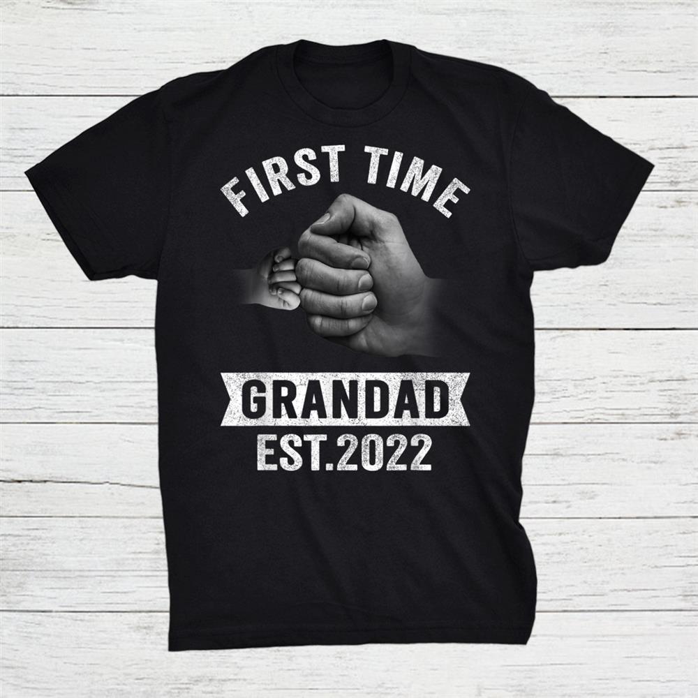 First Time Grandad Est 2022 Pregnancy Announcement Shirt