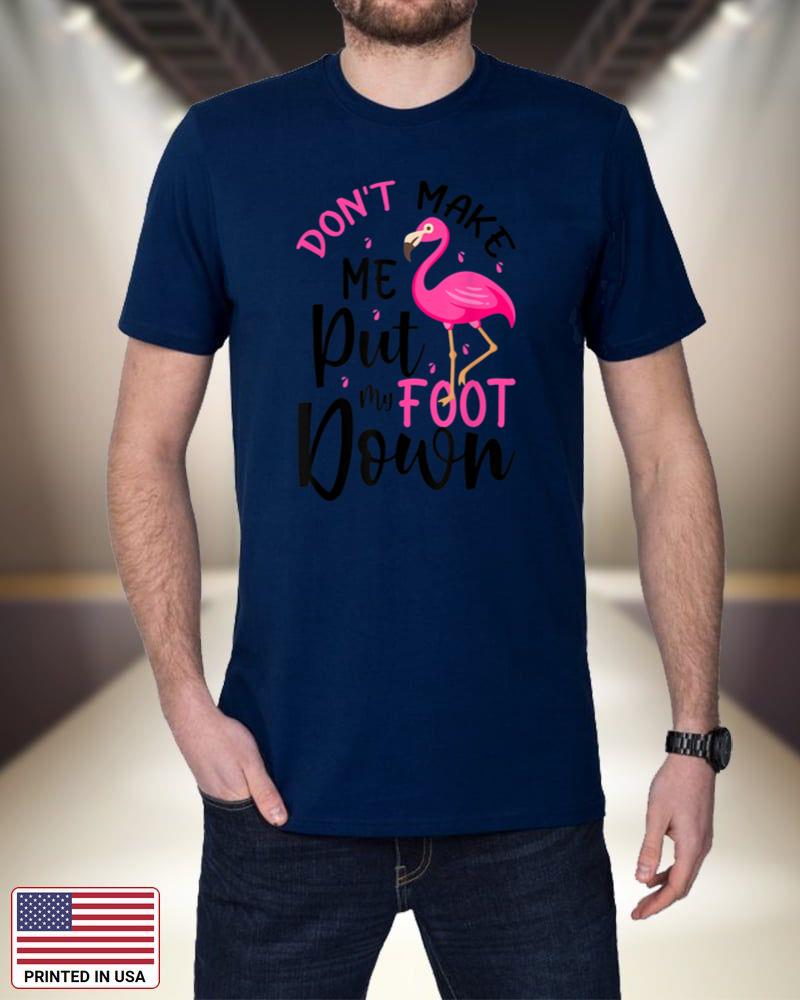 Flamingo Calm The Flock Down Funny Pink Bird Lovers Summer E7OBK