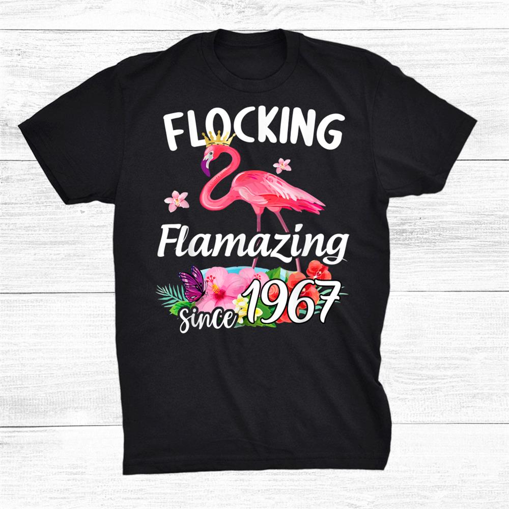 Flocking Flamazing Since 1967 Shirt