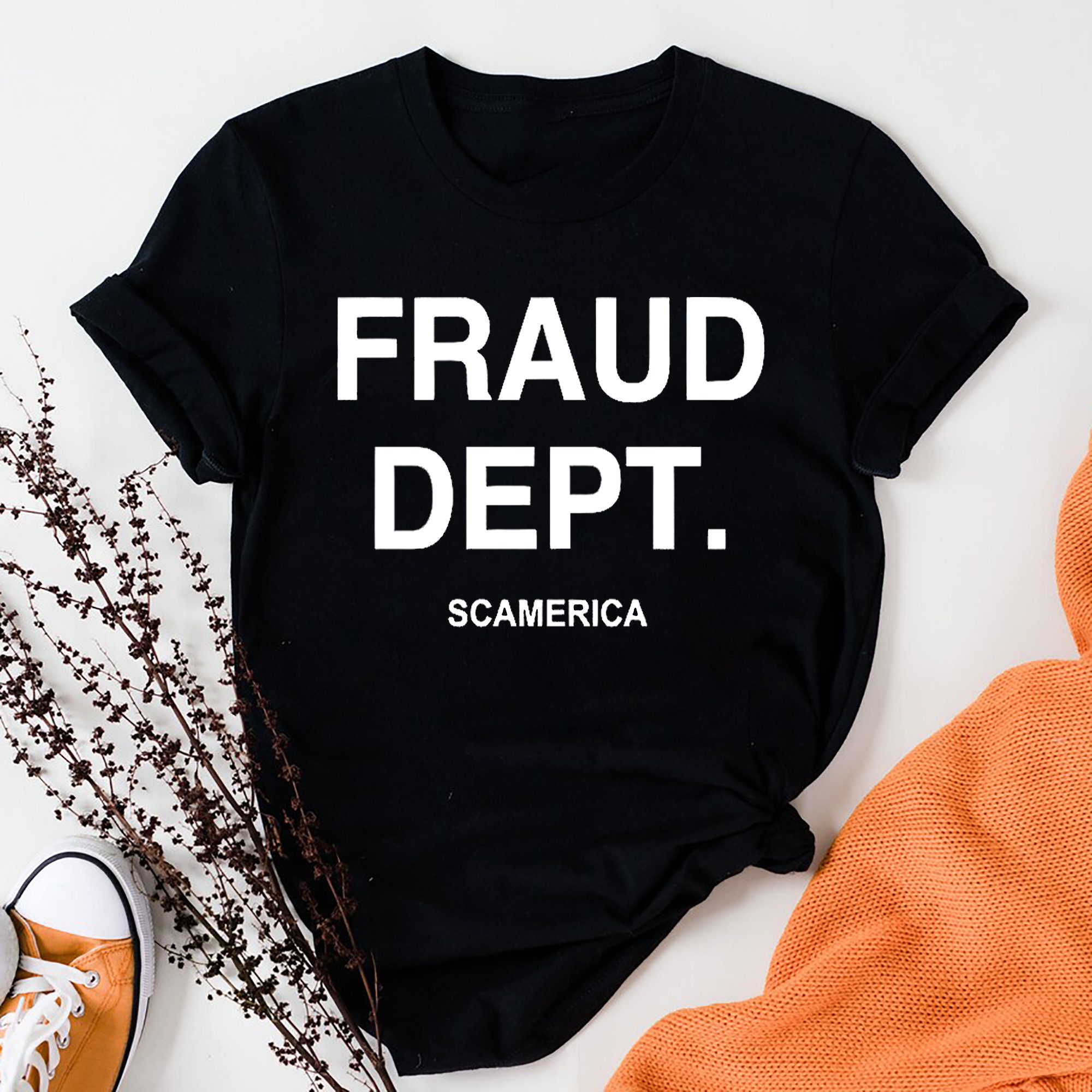 Fraud Dept Scamerica Commit Tax Fraud Essential Shirt