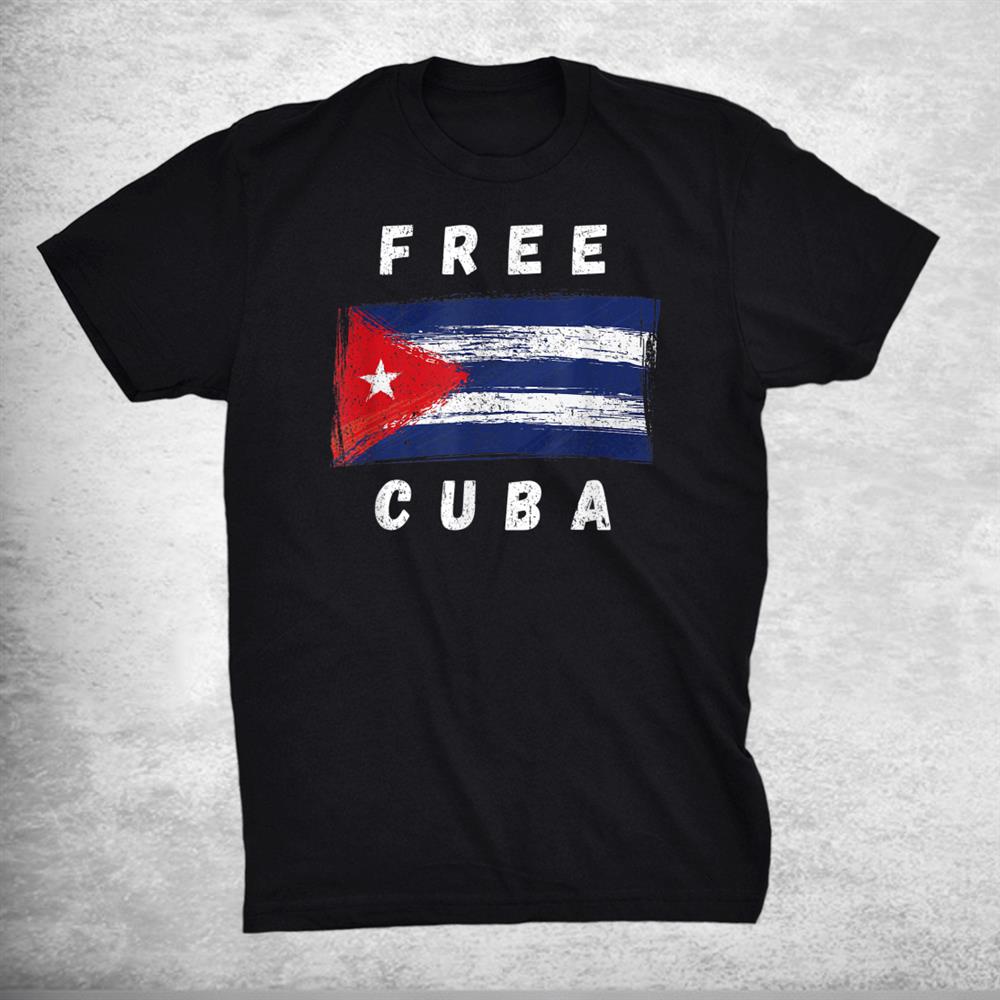 Free Cuba Retro Cuban Flag Design Shirt