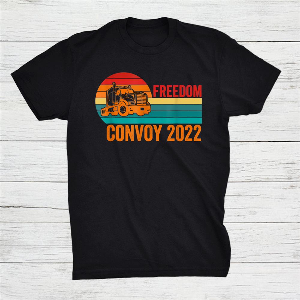 Freedom Convoy 2022 Retro Vintage Sunset Shirt