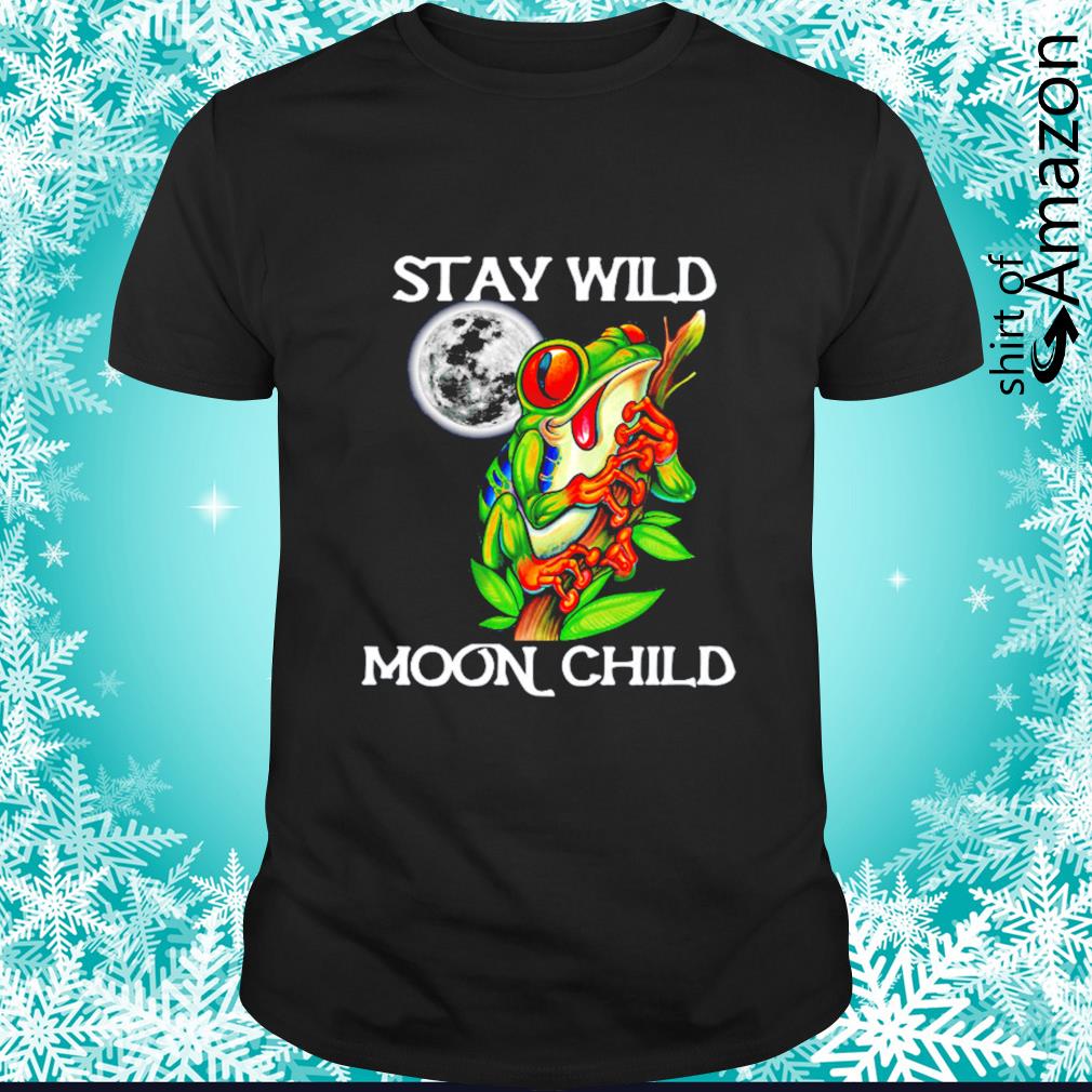 Frog Stay wild moon child shirt