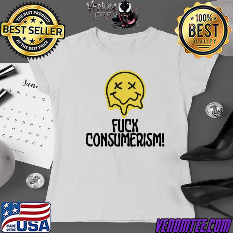 Fuck antI consumerism hooded shirt