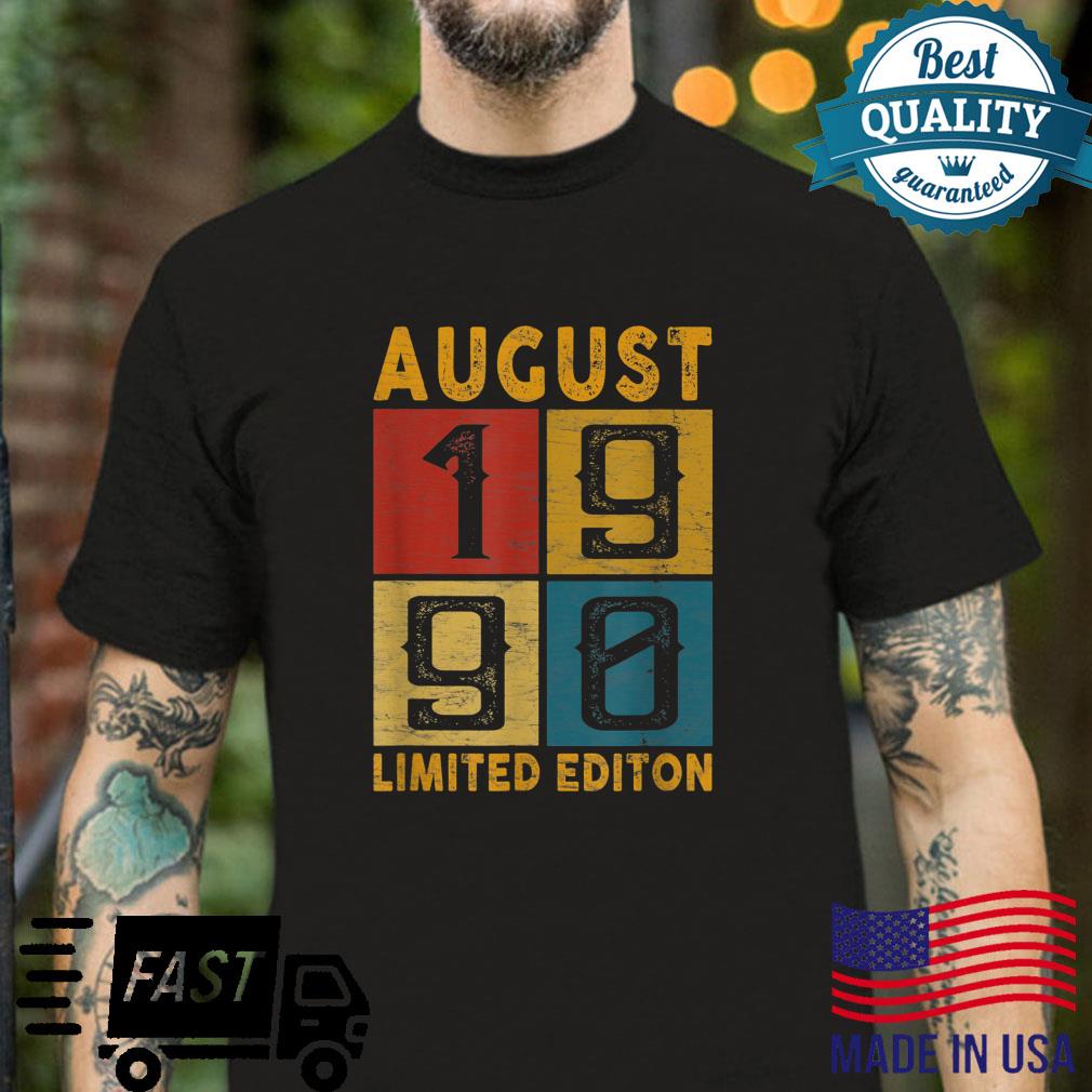 Funny 32nd Birthday August 1990 Born in 1990 32 Yrs Old Bday Shirt