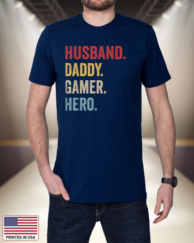 Funny Husband Dad Father Gamer Gaming Gift 7YRPL