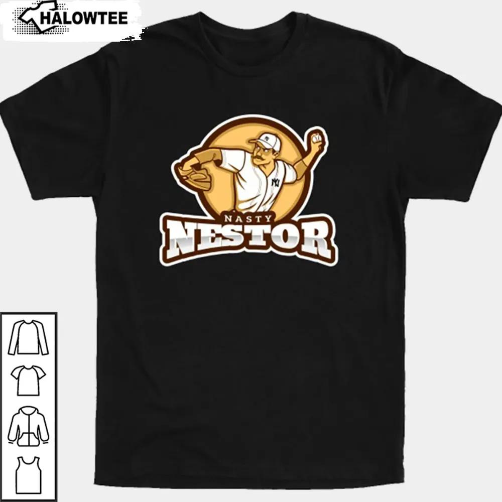 Funny Nasty Nestor Shirt Nasty Nestor Yankees Shirt MLB Yankees Baseball Shirt