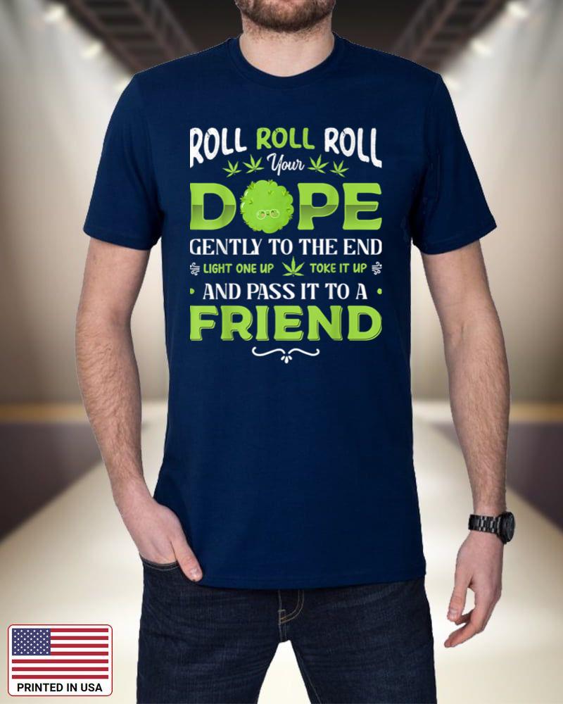 Funny Weed Pot Lover Roll Joint Friend Smoking Marijuana cEjM4