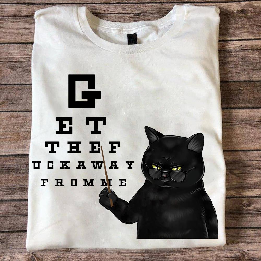 Get the fuck a way from me – Black cat