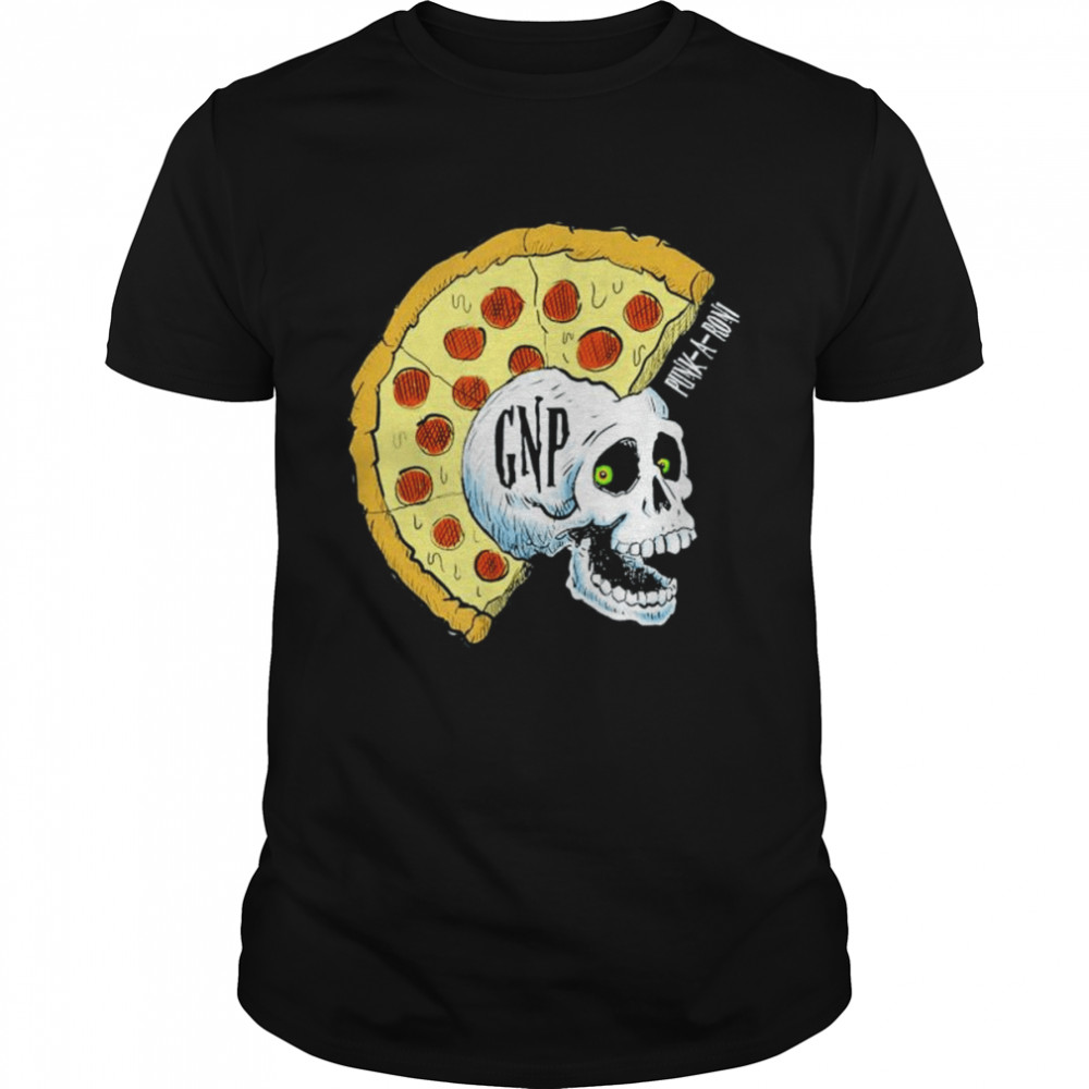 Ghouls N pizza GNP skull shirt