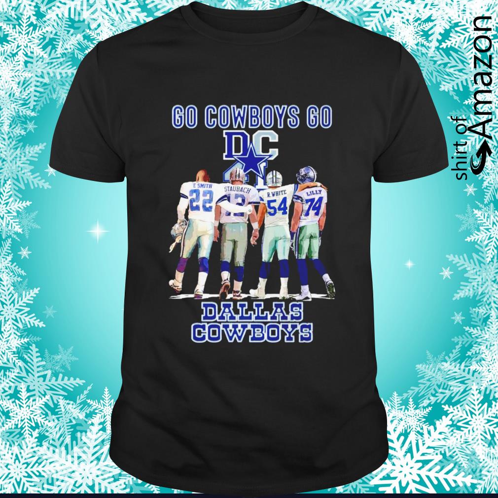 Go Cowboys go DC Dallas Cowboys shirt