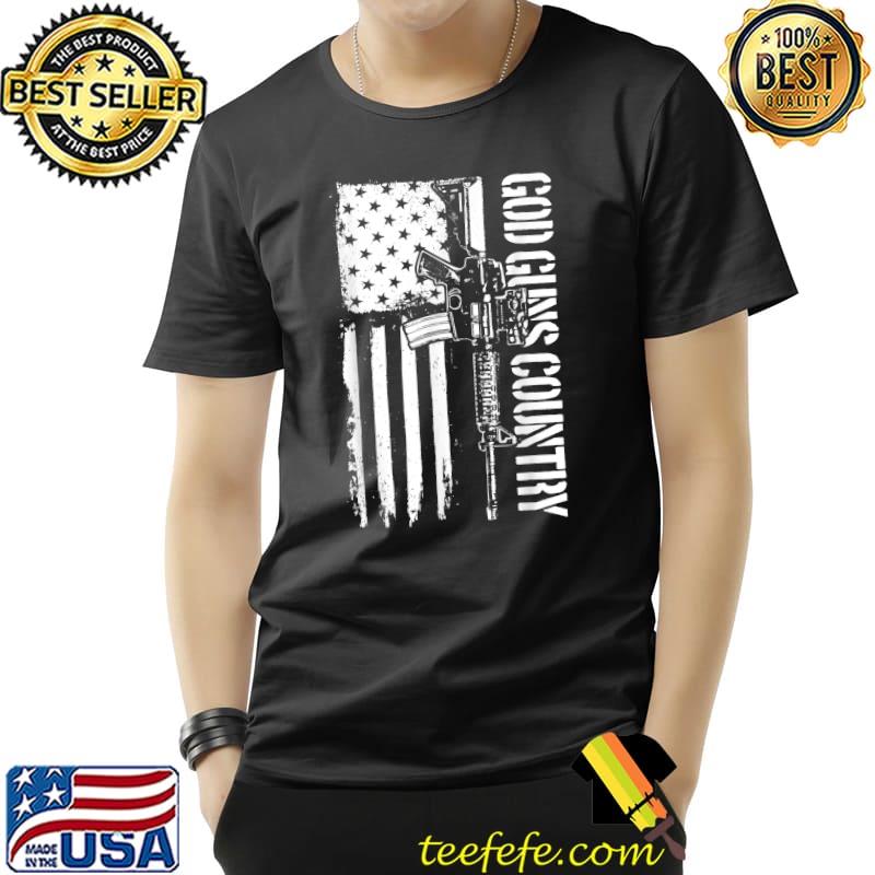 God Guns Country AR15 Gun Rights America 2nd Amendment T-Shirt