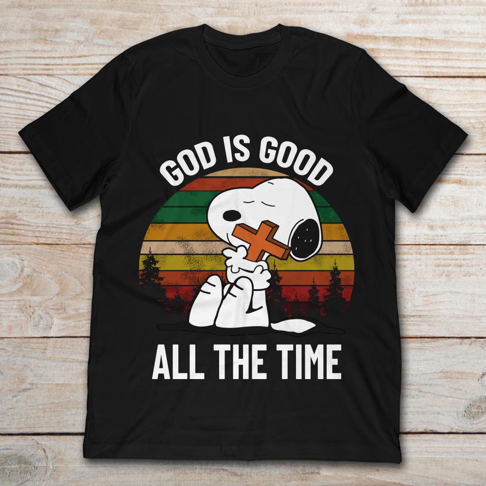 God Is Good All The Time Snoopy Vintage