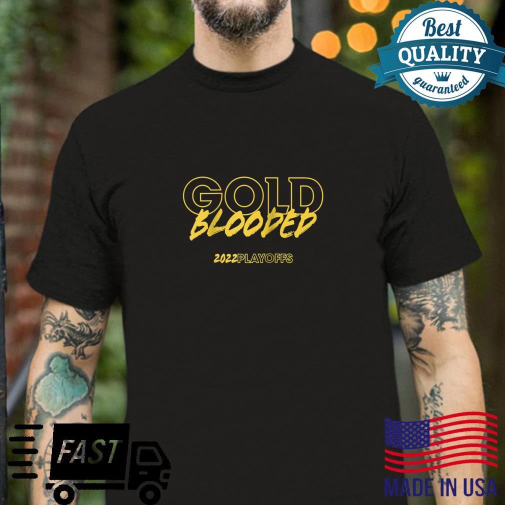 Gold Blooded Playoffs 2022 Shirt