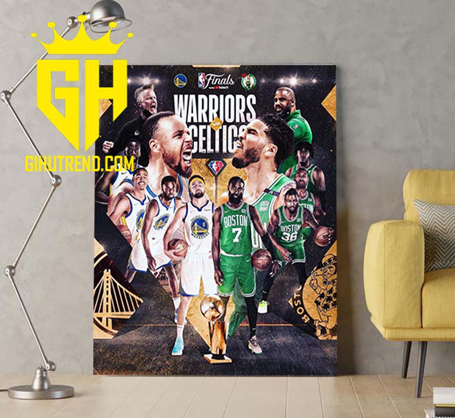 Golden State Warriors Vs Boston Celtics 2022 NBA Finals Poster Canvas