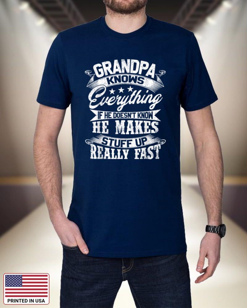 Grandpa Knows Everything Funny Gift For Father's Day ymIxW