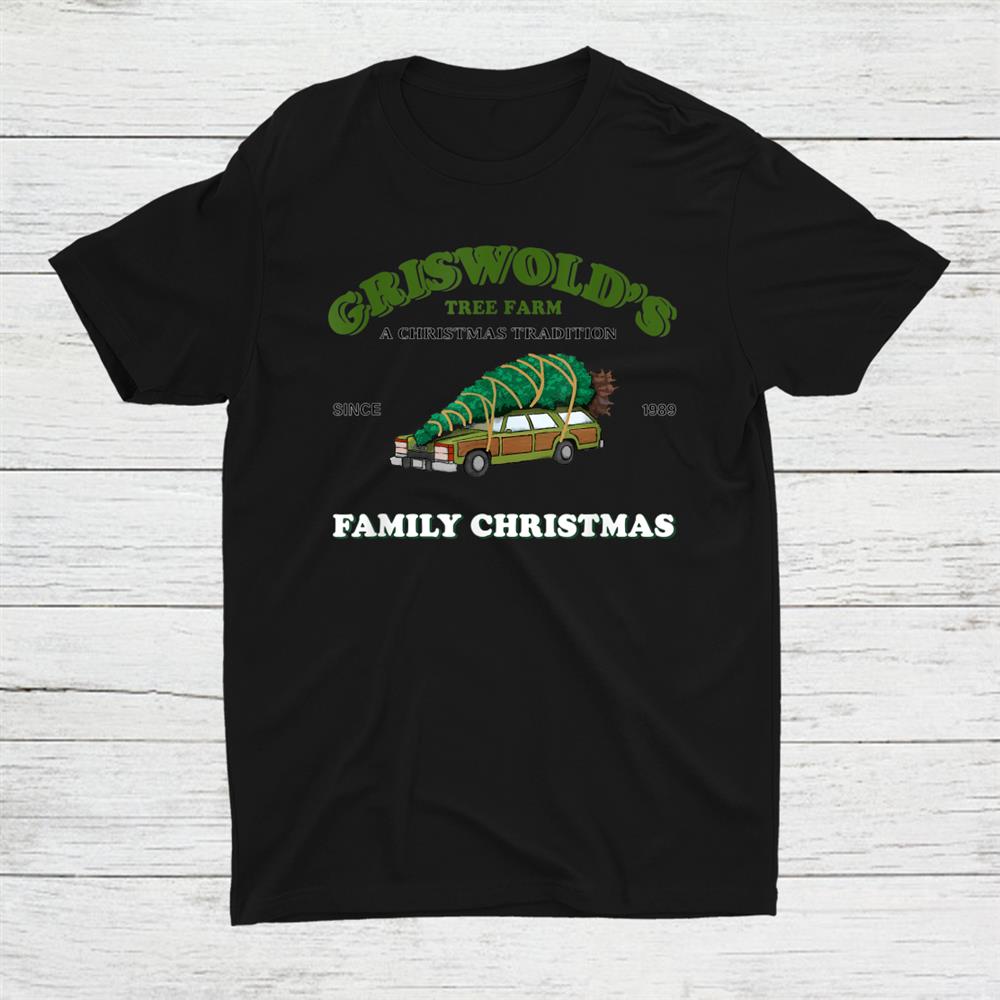 Griswolds Ree Farm Griswold Christmas Xmas Shirt