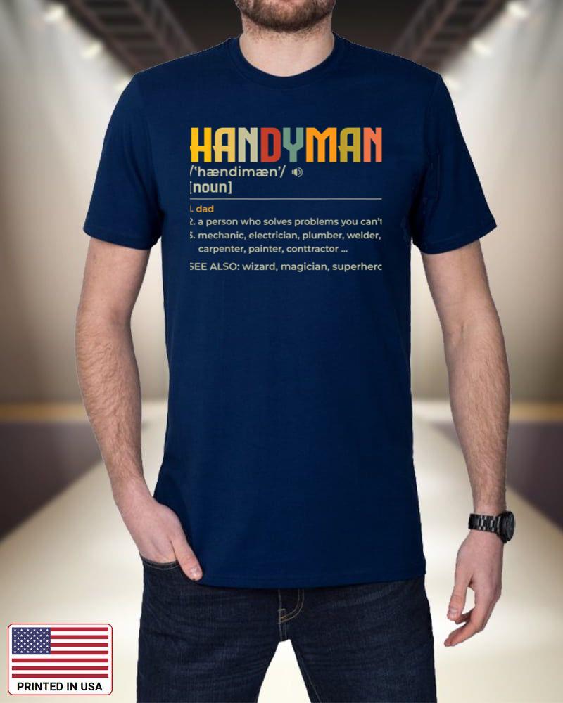 Handyman Dad Funny Handyman Definition Repairman Serviceman 83Y80