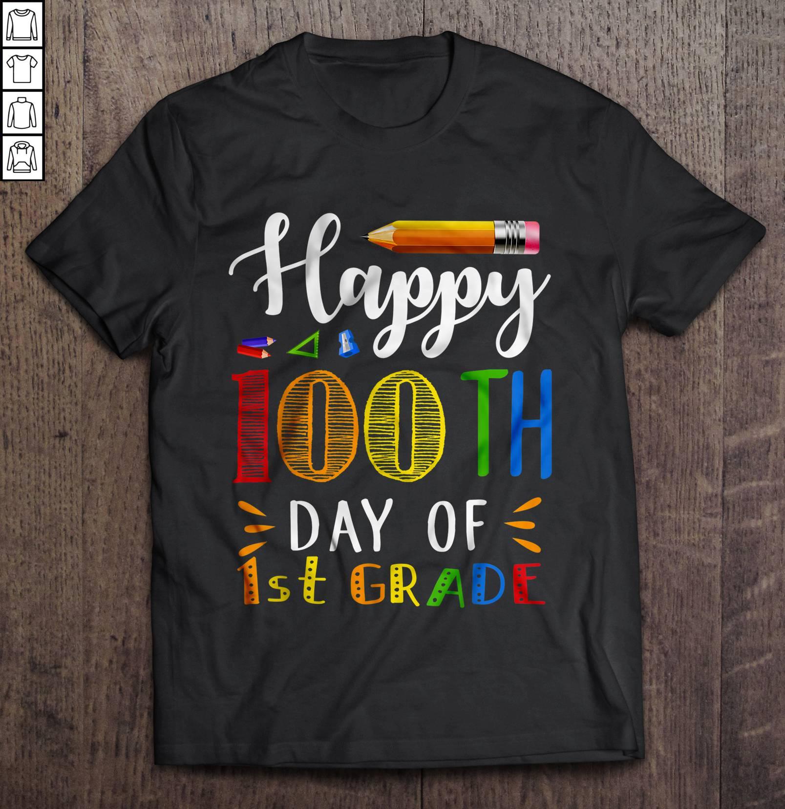 Happy 100th Day Of 1st Grade Tee Shirt