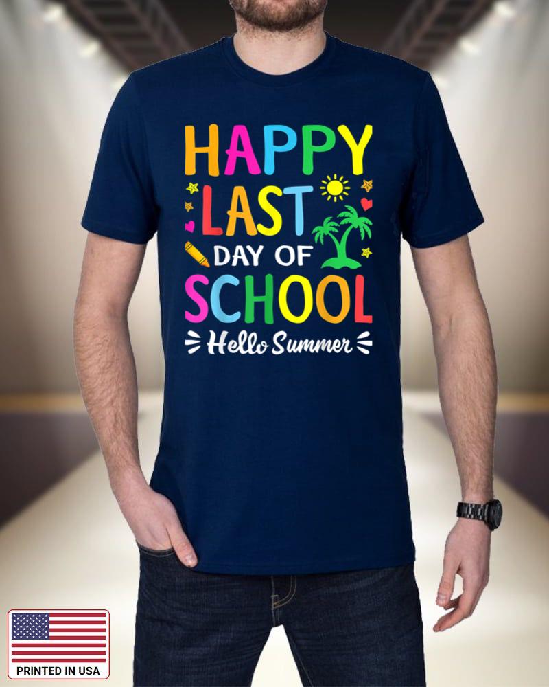 Happy Last Day Of School Shirt Hello Summer Teacher Student MOXrn