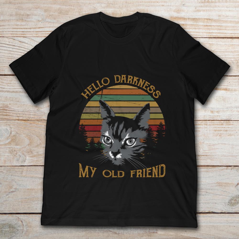 Hello Darkness My Old Friend Cat Vintage