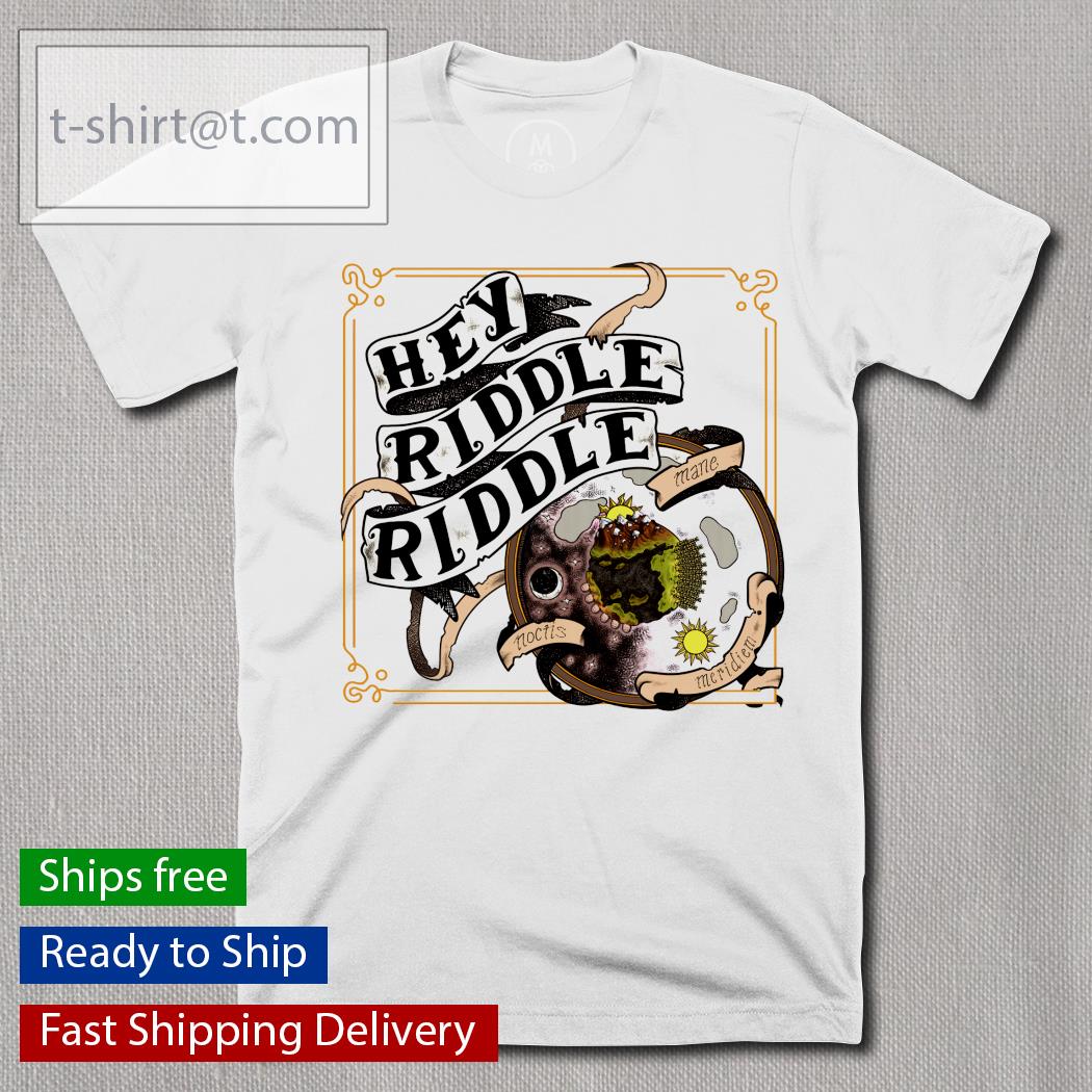 Hey Riddle Riddle logo shirt