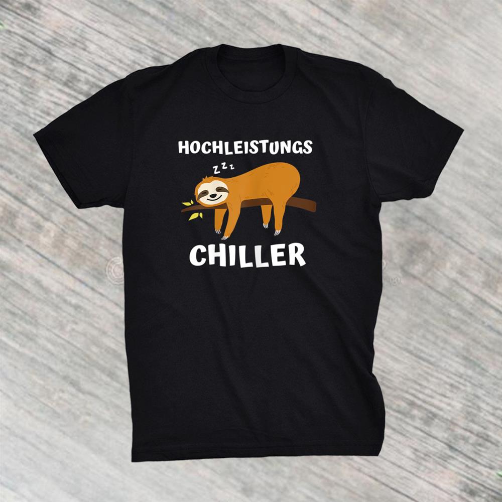 High Performance Chiller Sloth Sleeping Chilling Shirt